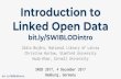 Hamburg, Germany SWIB 2017, 4 December 2017 Introduction ... · DPLA (Digital Public Library of America) Dataset Getty Vocabularies & Ontology Data on the Web Best Practices W3C Recommendation