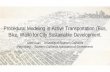 Procedural Modeling in Active Transportation (Bus, Bike ...€¦ · Procedural Modeling in Active Transportation (Bus, Bike, Walk) for City Sustainable Development Author: Esri Subject: