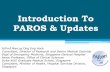 Introduction To PAROS & Updates - scri.edu.sg€¦ · Introduction To PAROS & Updates A/Prof Marcus Ong Eng Hock Consultant, Director of Research and Senior Medical Scientist Dept