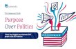ebook Civic Engagement Guide Purpose Over Politics...purpose program, creating a more inclusive culture around civic engagement that fosters trust and connection during a time of political
