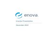 Investor Presentation November2019filecache.investorroom.com/mr5ir_enova/304/download/Enova... · 2019. 11. 6. · • Collections optimization External Data Sources Internal Data