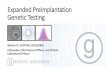 Expanded Preimplantation Genetic Testingcme-utilities.com/mailshotcme/Material for Websites/CoGEN...Expanded Preimplantation Genetic Testing Nathan R. Treff PhD, HCLD(ABB) Cofounder,