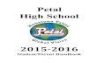 Petal High School - Petal School District · Crisis Management/Fire Instruction/Severe Weather Procedures 55 ... GUIDANCE SERVICES Petal High School has three fulltime counselors.