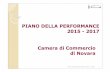 01 2 Piano performance Novara 2015images.no.camcom.gov.it/f/Trasparenza/Ufficio... · Regione Piemonte n. 65 del 29.04.2014, l’Ente avrebbe dovuto approvare il Piano pluriennale