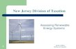 New Jersey Division of Taxation - Government of New Jersey · Commercial & Residential Properties. Chapter 90 includes: Solar energy, Wind energy, & Biomass* Fuel cells, Geothermal,