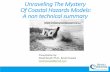 Unraveling The Mystique Of Coastal Hazards Models: A non ......2017/10/11  · Unraveling The Mystery Of Coastal Hazards Models: A non technical summary Presentation by: David Revell,