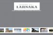 WHERE TO … LARNAKA · The Larnaka Tourism Board has established the Larnaka Loyal Friends Scheme to show returning visitors they are in the region’s heart. If you have visited