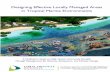 Designing Effective Locally Managed Areas in Tropical Marine … · 2017. 5. 25. · Designing Effective Locally Managed Areas in Tropical Marine Environments: A Facilitator’s Guide