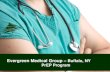 Evergreen Medical Group – Buffalo, NY PrEP Program · Evergreen Medical Group. US. Total Active Discontinued. 70. 61. 9. Patients on PrEP (6/2013 – 8/2015) PrEP Patient Demographics.