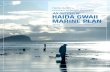 Haida Nation Province of British Columbia AN OVERVIEW HAIDA GWAII MARINE PLAN · HAIDA GWAII is defined by the waters that surround The Haida Gwaii Marine Plan – An Overview •