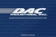 Quality Products for the Fence Industry ... - DAC Industries · DAC INDUSTRIES, INC. Rollers Polymer roller available for round gate frame Polymer roller available for square gate