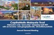 CapitaMalls Malaysia Trust...4 CapitaMalls Malaysia Trust Annual General Meeting *3 April 2014* Year in Review Occupancy remained high at 99.0%. 7.5% increase in renewal/new lease