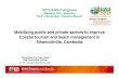 Mobilizing public and private sectors to improve Coastal ...€¦ · Mobilizing public and private sectors to improve Coastal tourism and beach management in Sihanoukville, Cambodia
