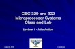 CEC 320 and 322 Microprocessor Systems Class and Labmercury.pr.erau.edu/~siewerts/cec320/documents/Lectures/Lecture-… · Microprocessor Systems Class and Lab Lecture 1 - Introduction