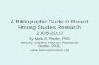 A Bibliographic Guide to Hot Topics in Hmong Studieshmongstudies.org/ABibliographicGuidetoRecentHmongResearch.pdf · A Bibliographic Guide to Recent Hmong Studies Research 2005-2010