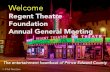 Regent Theatre Foundation Annual General Meeting · 3/23/2018  · 24-25 “Constellations” (Live Theatre: Shatterbox& Regent Theatre Presents) April 7 Jack DeKeyzer(Concert: Rental)