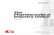 The Pharmaceutical Industry Online July 2002 · The Pharmaceutical Industry Online Table of Contents 3 Methodology 5 The eMarketer Difference 6 The Beneﬁts of eMarketer’s Aggregation