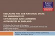 RESCALING THE SUB-NATIONAL STATE: THE EMERGENCE OF …€¦ · THE EMERGENCE OF CITY-REGIONS AND COMBINED AUTHORITIES IN ENGLAND Regional Studies Association Winter Conference, London,