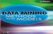 Data Mining Methods and Models - index-of.co.ukindex-of.co.uk/Data-Mining/Data Mining Methods And Models_Larose D… · DATA MINING METHODS AND MODELS DANIEL T. LAROSE Department