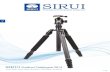 SIRUI - CANOSA sirui 2014 katalog.pdf · EN - Easy Universal With built in monopod p. 08 NX - Universal X With built in monopod MX now called NX p. 10 R - Reporter Studio tripods