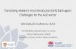 Translating research into clinical practice & back again: … · Translating research into clinical practice & back again: Challenges for the AoD sector WA MHAoD Conference 2018 Prof
