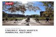 2018 STRATEGIC ENERGY AND WATER ANNUAL REPORT · university’s campus-wide energy management strategies have resulted in significant conservation of these vital fiscal and environmental