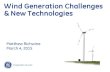 Wind Generation Challenges & New Technologieshome.engineering.iastate.edu/~jdm/wesep594/WindOverviewPitch_2015Mar4.pdfof GE Wind Turbine-Generators for Grid Studies,” version 4.5,