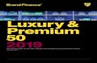 Luxury & Premium · Strategy Benchmarking Education Communication Understanding ... advertising, and marketing, but we also believe that the ultimate and overriding purpose of brands