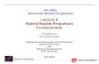 Lecture 8 Hybrid Rocket Propulsion Fundamentalscantwell/AA284A_Course_Material...AA284a Advanced Rocket Propulsion Stanford University Hybrid Rocket History Early History (1932-1960)