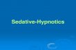 Sedative-Hypnotics modules... · Hypnotics. Department of Anesthesiology 11 Perioperative Medicine & Pain Management Flumazenil Dosing. Dose Times Flumazenil IV: 0.2 mg, may repeat
