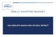 2020-21 ADOPTED BUDGET Listing/Finance/202… · 2020-21 ADOPTED BUDGET SAN DIEGUITO UNION HIGH SCHOOL DISTRICT. ADOPTED BUDGET –REVENUES 2020/21 PROPOSED BUDGET 6/18/20 2 Sources