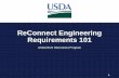 ReConnect Engineering Requirements 101... 11 Proposed Funded Service Area (PFSA) Requirements •For a 100% loan, the proposed funded service area (PFSA) must demonstrate that 90%