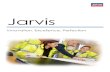 Jarvis€¦ · Founded in Hertfordshire by Ernest Charles Jarvis, ... renowned local builder, Jarvis, this property is a true ... sophisticated carpentry skills we create every detail
