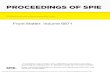 PROCEEDINGS OF SPIE...PROCEEDINGS OF SPIE Volume 6871 . Proceedings of SPIE, 0277-786X, v. 6871 SPIE is an international society advancing an interdisciplinary approach to the science