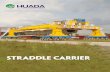 Straddle Carrier Introduction and Project-Huada Heavy Industry … · 2018. 6. 11. · Title: Straddle Carrier Introduction and Project-Huada Heavy Industry China Supplier and Manufacturer