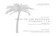 COVERING ACTS OF THE APOSTLES Chapters 1-14 · 2015 Bible Bowl 1 Acts 1 - 14 CHAPTER 1 1. Who wrote the Acts of the Apostles? Luke 2. What was the author of "Acts of the Apostles"