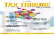 TAX TRIBUNE · 2019. 3. 21. · TAX TRIBUNE magazine | 3 TAX TRIBUNE magazine 38th edition Published by IOTA, 2019, Budapest Editorial Board: Miguel Silva Pinto, Ágnes Kővágó,