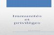 Immunités et privilèges...2020/04/19  · 0.2.2 Attributions de la Direction P1 "Privilèges et Immunités" du Protocole, chargé de l'application des Conventions de Vienne sur les