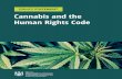 Policy Statement Cannabis and the Human Rights Code OCT112018...Policy statement on cannabis and the Human Rights Code Overview Cannabis or “marijuana” laws are changing in Canada.