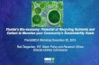 Florida’s Bio-economy: Potential of Recycling Nutrients and … · 2019. 1. 3. · 1 Florida’s Bio-economy: Potential of Recycling Nutrients and Carbon to Monetize your Community’s