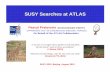 SUSY Searches at ATLAS - cdsweb.cern.chcdsweb.cern.ch/record/1476747/files/ATL-PHYS-SLIDE-2012-512.pdf · 15/08/2012 P. Pralavorio SUSY at ATLAS 7 Inclusive searches (1) Status and
