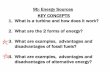 9b: Energy Sources KEY CONCEPTS 1. What is a turbine and ... · •Solar Power. What: The collection of the sun’s energy. How: Solar panel absorb sunlight and convert to energy.