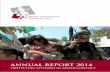 ANNUAL REPORT 2014 - Geneva Call · 2020. 5. 5. · Geneva Call Annual Report 2014 Geneva Call Annual Report 2014 WELCOME TO GENEVA CALL’S 2014 ANNUAL REPORT! Despite many challenges,