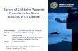Federal Aviation Administration Survey of Lightning Warning ......Federal Aviation 3 17th Conference on Aviation, Range, and Aerospace Meteorology Administration •Emailed survey