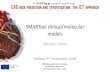 SMARTool clinical/molecular models€¦ · sex data. • Feature Selection: Unsupervised cluster analysis and identification of meta-genes. • Classification: • Age, sex, and gene