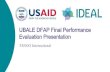 UBALE DFAP Final Performance Evaluation Presentation Presentation... · UBALE DFAP Final Performance Evaluation Presentation TANGO International. Photo Credit: Jonathan Hyams/Save
