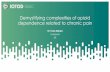 Demystifying complexities of opioid dependence related to ... · Opioid analgesia prescribed for pain Use of prescription opioid analgesia for purposes other than pain control Tolerance