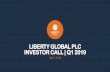 LIBERTY GLOBAL PLC INVESTOR CALL | Q1 2019 · 3 ON TRACK FOR FINANCIAL TURNAROUND IN 2020 4 CONNECTIVITY 1 Gbps Rollout FIXED MOBILE CONVERGENCE Refreshed product portfolio DIGITIZATION