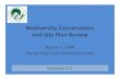 Biodiversity Conservation and Site Plan Review...Biodiversity Conservation and Site Plan Review Large forested areas are of particular importance to certain area-sensitive wildlife