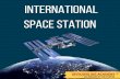 International Space Station - Officers Pulse...The International Space Station (ISS) is the largest single structure humans ever put into space . The ISS serves as a microgravity and